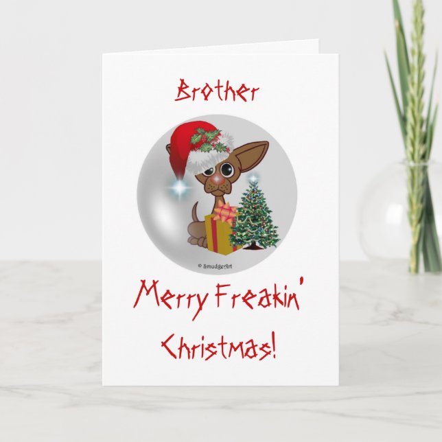 Tarjeta Festiva Navidades Freakin de Perro Mousy / Hermano (Anverso)