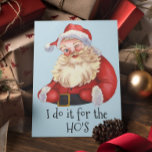 Tarjeta Festiva Navidades Funny Santa lo hace para el feriado de H<br><div class="desc">Este diseño puede ser personalizado en el área proporcionada cambiando la foto y/o el texto. O puede personalizarse haciendo clic en Personalizar esta plantilla y, a continuación, eligiendo la opción de hacer clic en el personalizar y eliminando o cambiando el color del fondo, agregando texto, cambiando el color o estilo...</div>