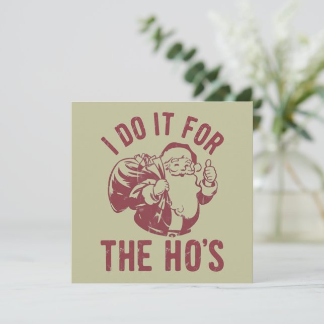 Tarjeta Festiva Navidades groseros Santa Face lo hago por los Ho (Anverso de pie)