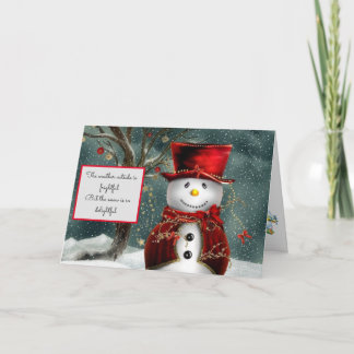 Tarjeta Festiva Navidades le dan a Snowman no hay lugar para ir a