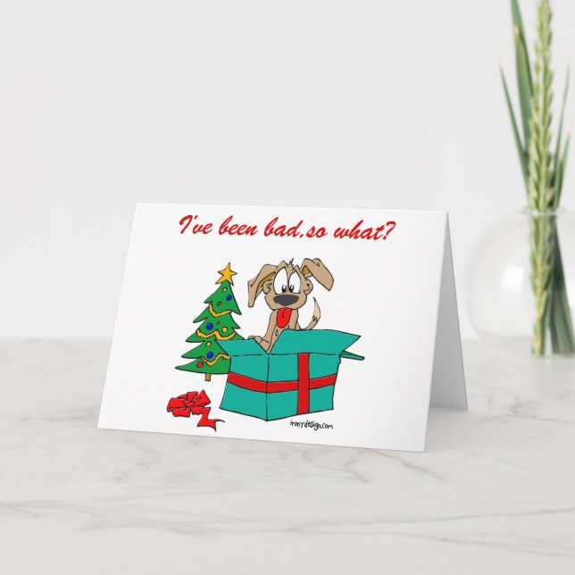 Tarjeta Festiva Navidades Perro, he sido malo, ¿y qué? (Anverso)