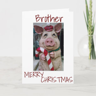 TARJETA FESTIVA NAVIDADES PIG POR *MI HERMANO* LISTO PARA CELEBRAR