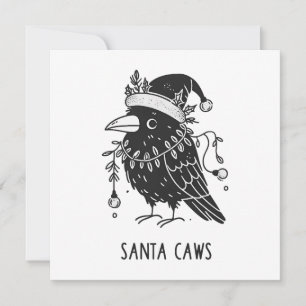 Tarjeta Festiva Navidades Raven Santa Caws