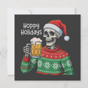 Tarjeta Festiva Navidades Skeleton Beer Beer Hoppy Holidays