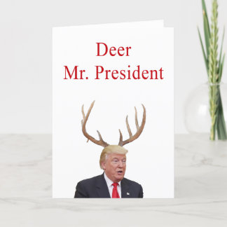 Tarjeta Festiva Navidades Trump: Sr. Presidente venado