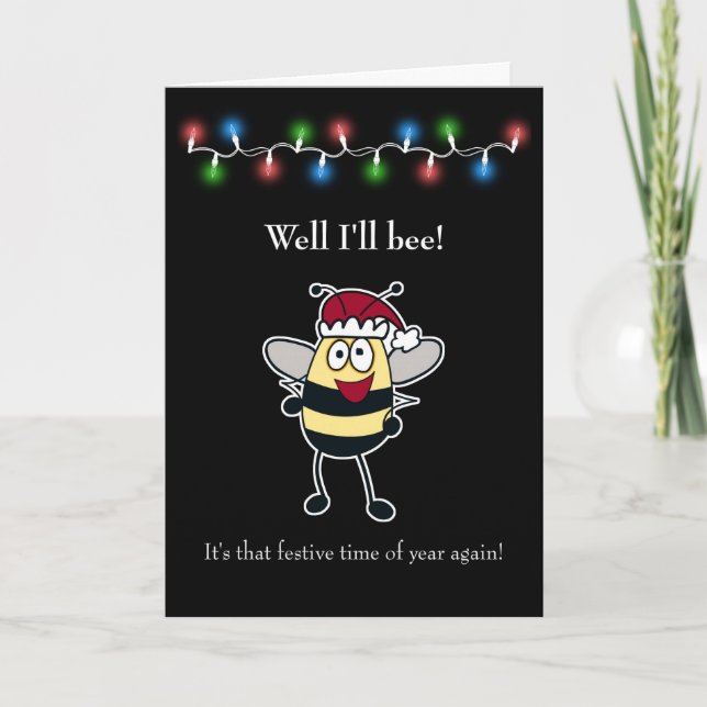 Tarjeta Festiva ¡navidades, yo seré! Bumble Bee con Santa Hat (Anverso)
