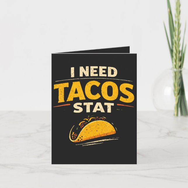 Tarjeta Festiva Necesito Tacos Ya (Anverso)