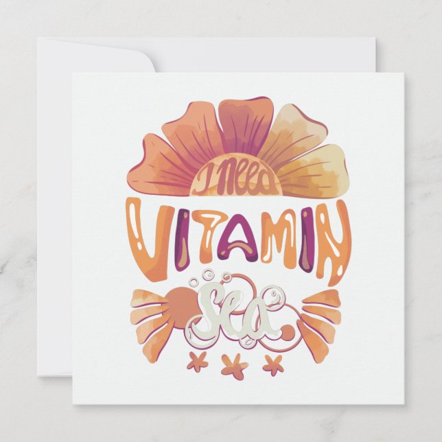Tarjeta Festiva Necesito un mar de vitaminas: Escape de la puesta  (Anverso)