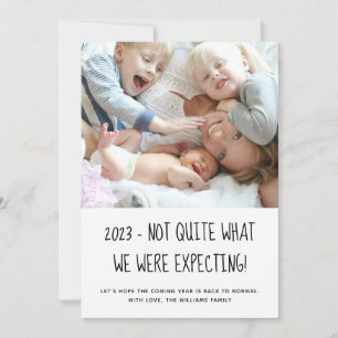 Tarjeta Festiva No Bastante Lo Que Esperábamos Para Año Nuevo