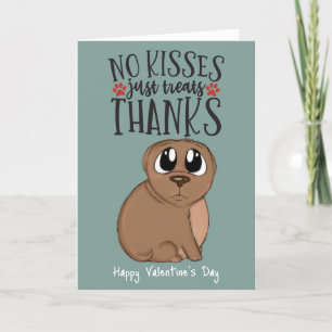 Tarjeta Festiva No besos... solo regalos de San Valentín del perro