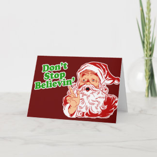 Tarjeta Festiva No dejes de creer en Santa