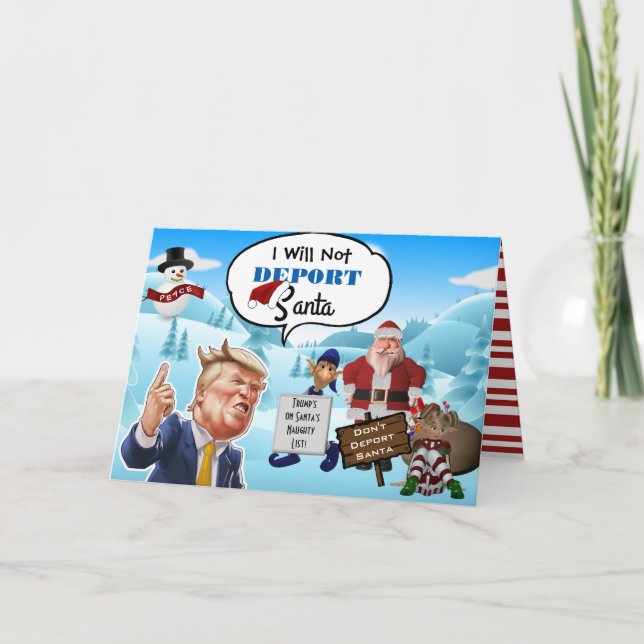 Tarjeta Festiva "No deportaré a Santa" Navidades graciosos de Trum (Anverso)