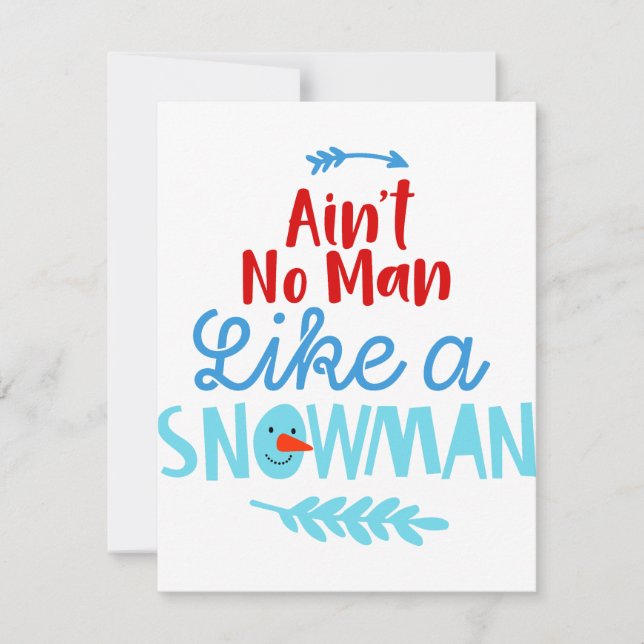 Tarjeta Festiva No es un hombre como un hombre de nieve (Anverso)