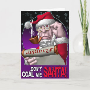 Tarjeta Festiva ¡No hace el carbón yo Santa!