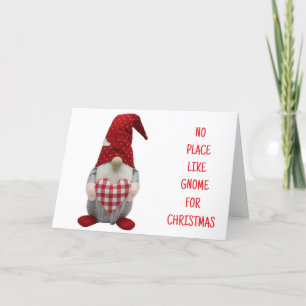 TARJETA FESTIVA *NO HAY LUGAR COMO GNOME PARA NAVIDAD*