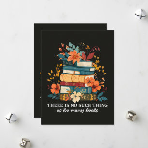 Tarjeta Festiva No Hay Tal Cosa Como Demasiados Libros