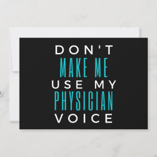 Tarjeta Festiva No Me Hagas Usar Mi Voz De Médico