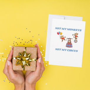 Tarjeta Festiva No mi circo - No mis monos