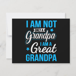 Tarjeta Festiva No Solo Soy Un Abuelo Soy Un Bisabuelo