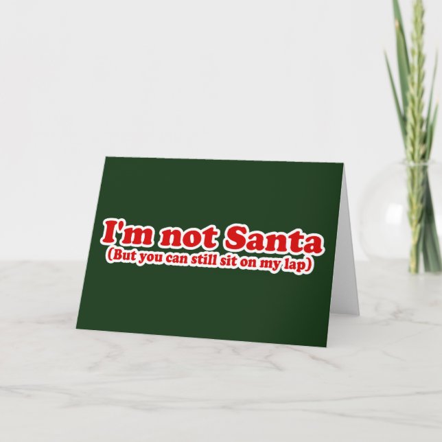 Tarjeta Festiva No soy Navidades de Santa Funny (Anverso)