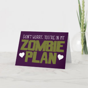 Tarjeta Festiva No te preocupes, estás en mi plan Zombie