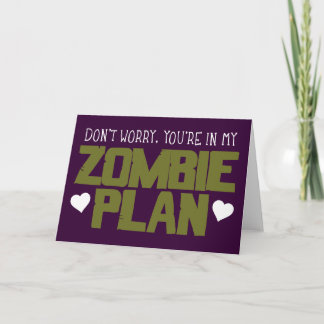 Tarjeta Festiva No te preocupes, estás en mi plan Zombie