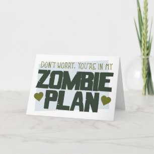 Tarjeta Festiva No te preocupes, estás en mi plan Zombie