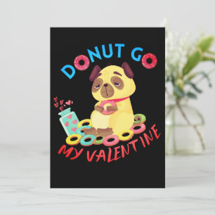 Tarjeta Festiva No te vayas, mi San Valentín: Amante de las Donas