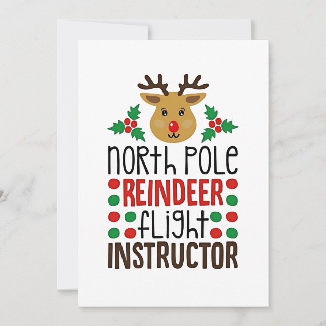 Tarjeta Festiva North Pole Reindeer Flight Instructor Christmas  (Anverso)