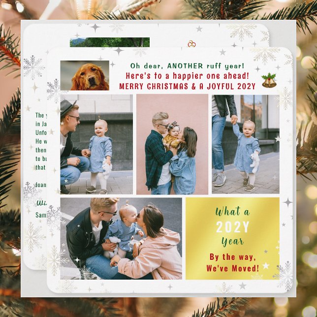 Tarjeta Festiva Novedosa temporada de perros hemos mudado a casa 6 (Funny Another Ruff Year Christmas card. Dog photo, 6 photos total. What a year letter. Festive snow)