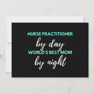 Tarjeta Festiva Nurse Practitioner By Day World's Best Mom