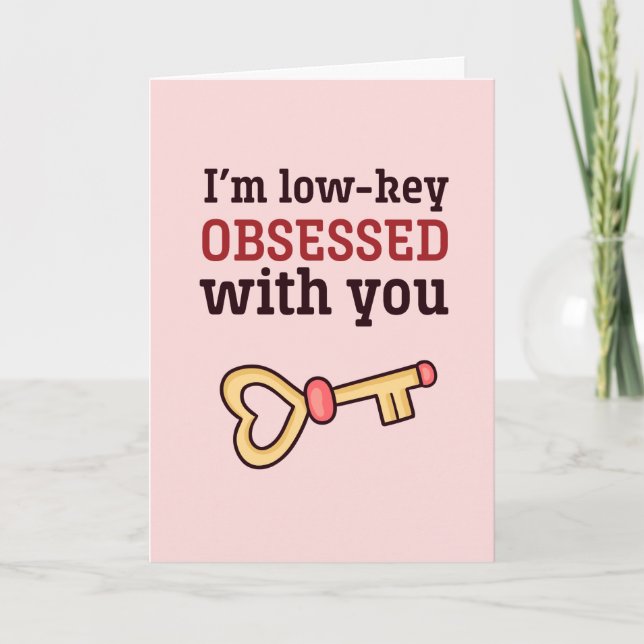 Tarjeta Festiva Obsesionada con tu gracioso El día de San Valentín (Anverso)