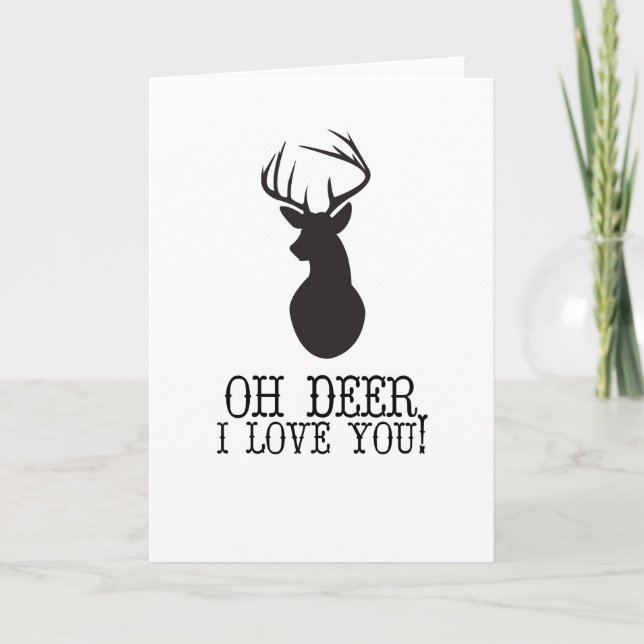 Tarjeta Festiva Oh Deer, Te Amo (Anverso)