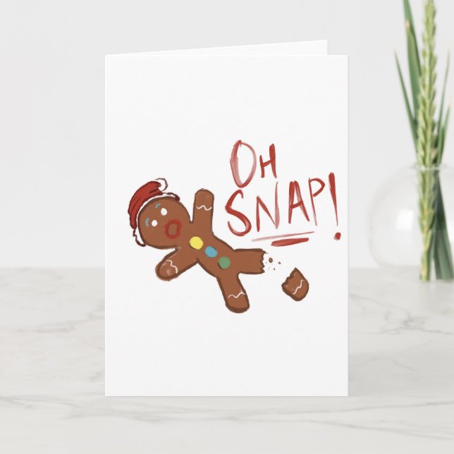 Tarjeta Festiva Oh Snap Gingerbread Man (Anverso)