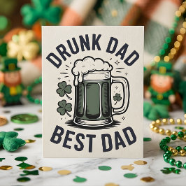 Tarjeta Festiva Papá Borracho Mejor Papá Humor Día de San Patricio