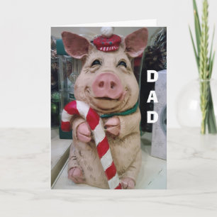 TARJETA FESTIVA PAPÁ=CERDO DE NAVIDAD-SIN MERCADO-SOLO DESEO DE NA