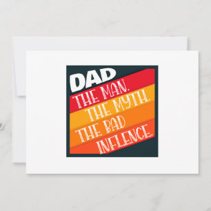 Tarjeta Festiva Papá El Hombre, El Mito, La Mala Influencia