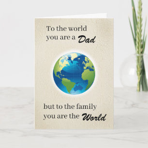 Tarjeta Festiva Papá, eres el Mundo para la Familia
