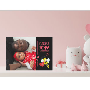 Tarjeta Festiva Papá es la foto de mi San Valentín