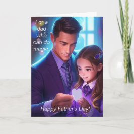 Tarjeta Festiva Papi y hija haciendo magia