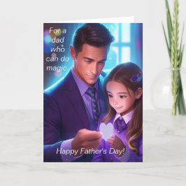 Tarjeta Festiva Papi y hija haciendo magia
