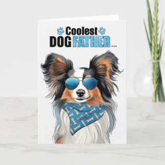 Tarjeta Festiva Papillon Dog Coolest Dad Day