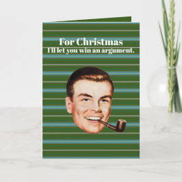 Tarjeta Festiva Para los Navidades, te dejaré ganar una discusión.