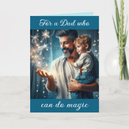 Tarjeta Festiva Para un papá que puede hacer magia