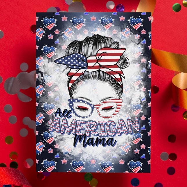 Tarjeta Festiva Patriótico All American Mama Messy Bun (Subido por el creador)