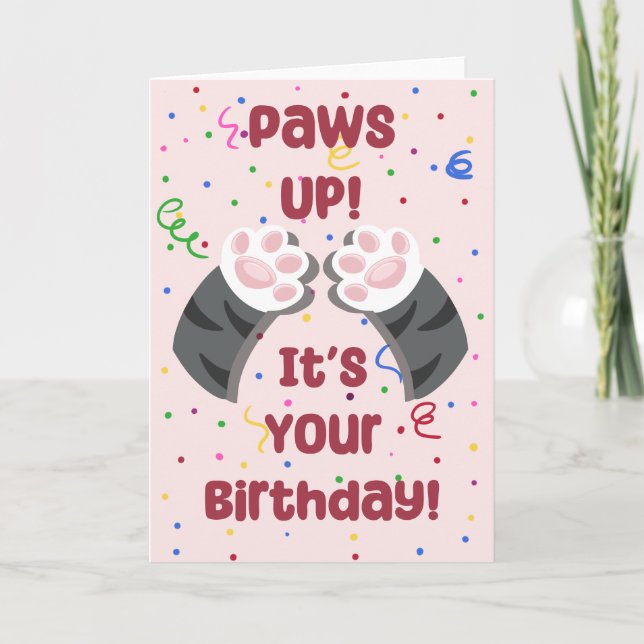 Tarjeta Festiva Paws up! It's Your Birthday! - Birthday Card  (Anverso)