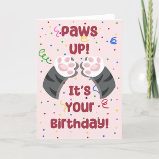 Tarjeta Festiva Paws up! It's Your Birthday! - Birthday Card