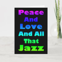 Paz y amor y todo ese gráfico del jazz