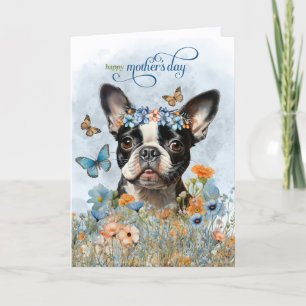 Tarjeta Festiva Perro Boston Terrier Flores silvestres Día de la M