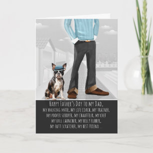Tarjeta Festiva Perro Boston Terrier y papá divertido Día del Padr